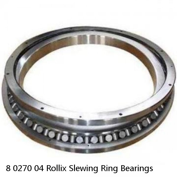 8 0270 04 Rollix Slewing Ring Bearings