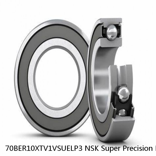 70BER10XTV1VSUELP3 NSK Super Precision Bearings