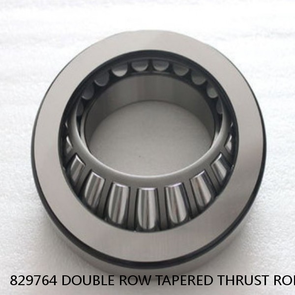 829764 DOUBLE ROW TAPERED THRUST ROLLER BEARINGS